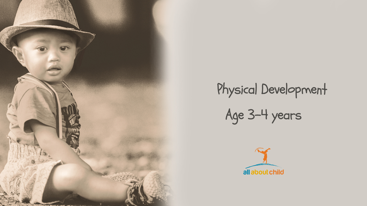 All About Child - Physical Development